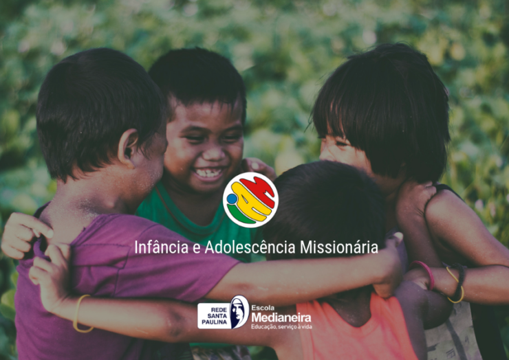Infância e Adolescência Missionária