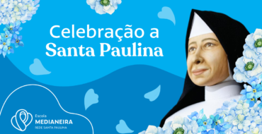 Celebração a Santa Paulina
