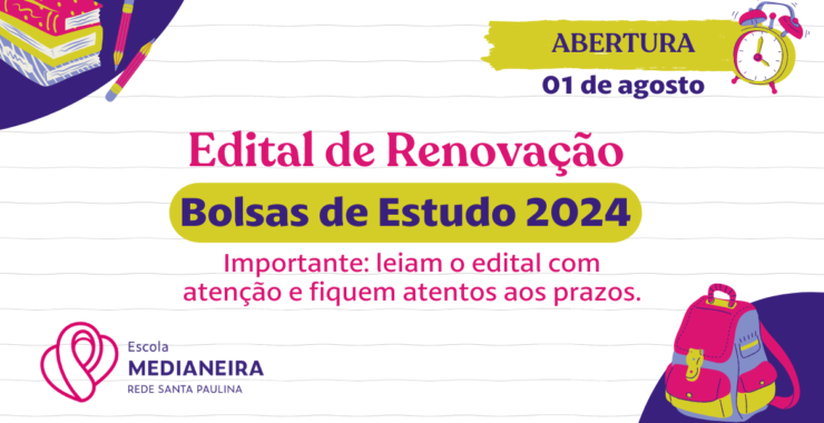 Edital de Renovação de Bolsas de Estudo Para 2024